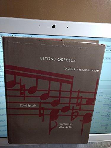 Stock image for Beyond Orpheus : Studies in Musical Structure for sale by Better World Books