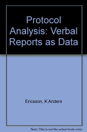 9780262050470: Protocol Analysis: Verbal Reports as Data