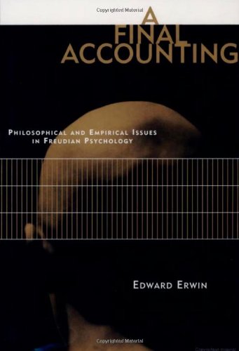 Imagen de archivo de Final Accounting: Philosophical & Emperical Issues in Freudian Psychology. a la venta por Powell's Bookstores Chicago, ABAA