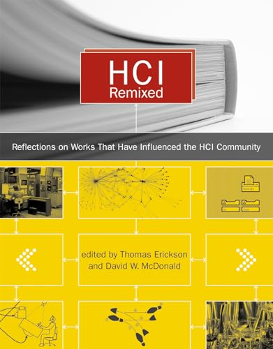 Stock image for HCI Remixed: Essays on Works that Have Influenced the HCI Community for sale by Anybook.com