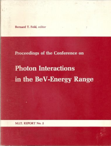 Imagen de archivo de Proceedings of the Conference on Photon Interactions in the BeV-Energy Range, January 26 - 30, 1963 a la venta por Zubal-Books, Since 1961