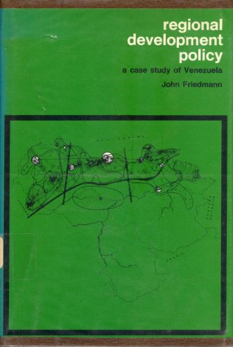 Imagen de archivo de Regional Development Policy: A Case Study of Venezuela a la venta por Irish Booksellers