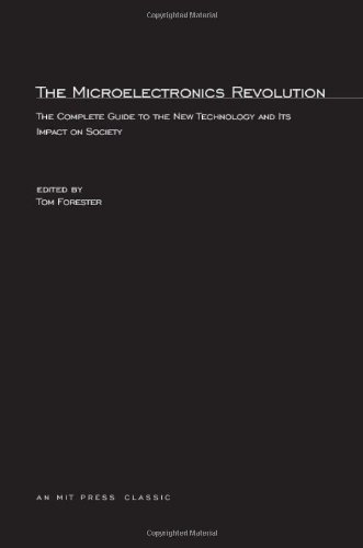 9780262060752: Forester: the Microelectronics Revolution (Cloth )