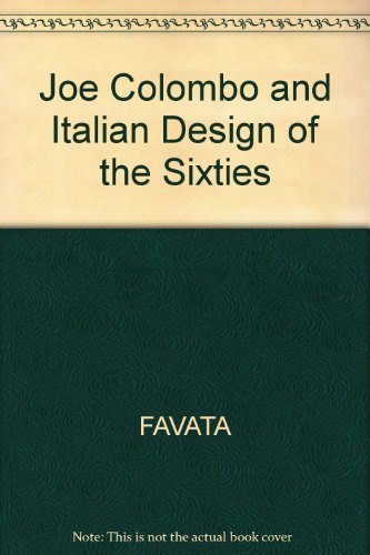 9780262061179: Joe Colombo and Italian Design of the Sixties