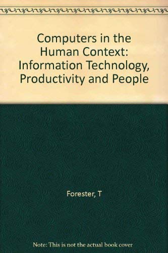 Imagen de archivo de Computers in the Human Context: Information Theory, Productivity, and People a la venta por The Book Cellar, LLC