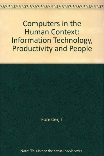 Stock image for Computers in the Human Context: Information Theory, Productivity, and People for sale by The Book Cellar, LLC
