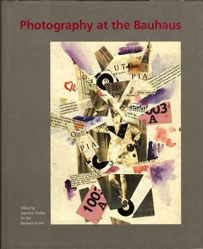 Photography at the Bauhaus (Mit Press)