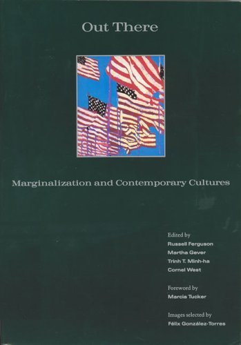 Stock image for Out There: Marginalization and Contemporary Cultures for sale by Books Unplugged