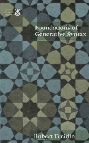 Foundations of Generative Syntax (Current Studies in Linguistics) (9780262061445) by Freiden, Robert