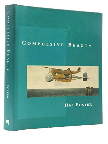 9780262061605: Compulsive Beauty (October Books)