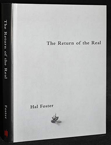 Beispielbild fr The Return of the Real: The Avant-Garde at the End of the Century zum Verkauf von Holt Art Books