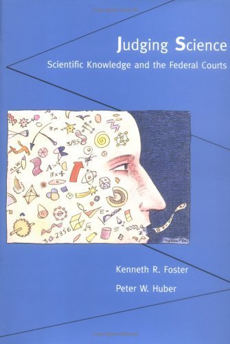 Stock image for Judging Science: Scientific Knowledge and the Federal Courts for sale by Open Books