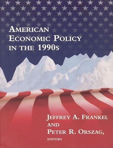 9780262062305: American Economic Policy in the 1990s