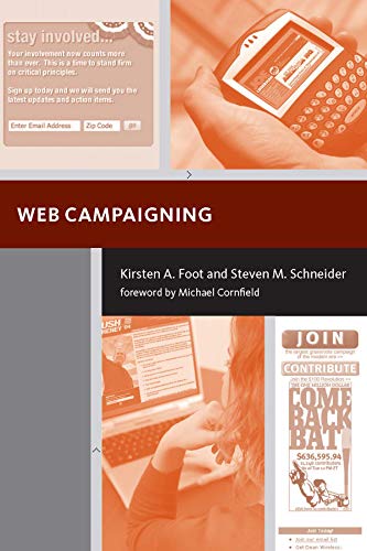 9780262062589: Web Campaigning (Acting With Technology)