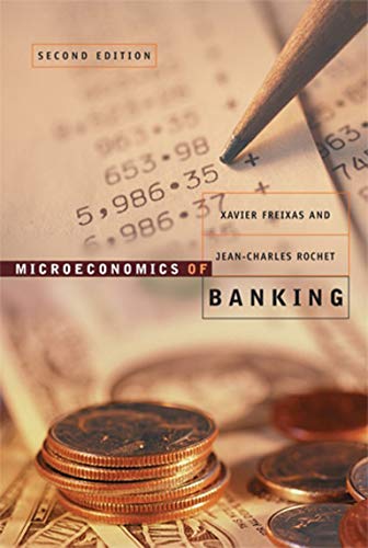 Stock image for Microeconomics of Banking, second edition (Mit Press) for sale by Bellwetherbooks