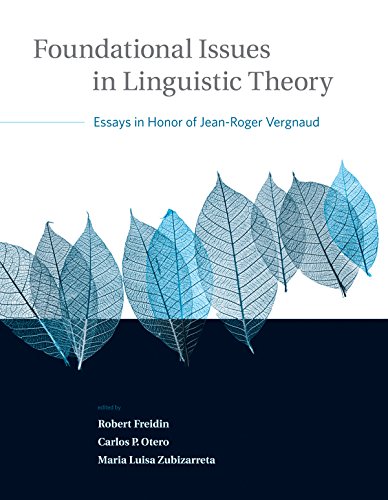 Stock image for Foundational Issues in Linguistic Theory: Essays in Honor of Jean-Roger Vergnaud (Volume 45) (Current Studies in Linguistics (45)) for sale by Mispah books