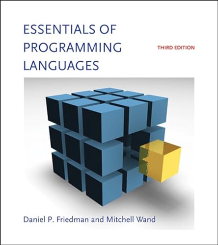 Stock image for Essentials of Programming Languages, third edition (Mit Press) for sale by Goodwill of Colorado