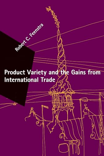 Stock image for Product Variety and the Gains from International Trade (Zeuthen Lecture Books) for sale by GF Books, Inc.