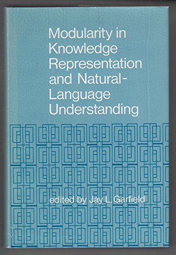 Beispielbild fr Modularity in Knowledge Representation and Natural-Language Understanding. zum Verkauf von Kloof Booksellers & Scientia Verlag