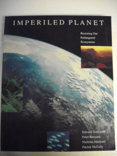 Stock image for Imperiled Planet : Restoring Our Endangered Ecosystems for sale by Better World Books
