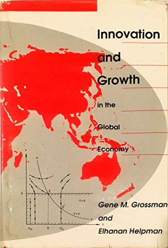 Beispielbild fr Innovation and Growth in the Global Economy zum Verkauf von Better World Books