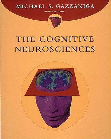 Stock image for Cognitive Neurosciences, The for sale by Anthology Booksellers