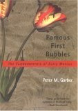 9780262072045: Famous First Bubbles: The Fundamentals of Early Manias