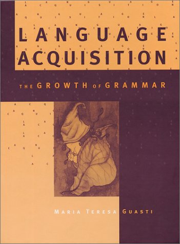 Stock image for Language acquisition : the growth of grammar for sale by Carothers and Carothers
