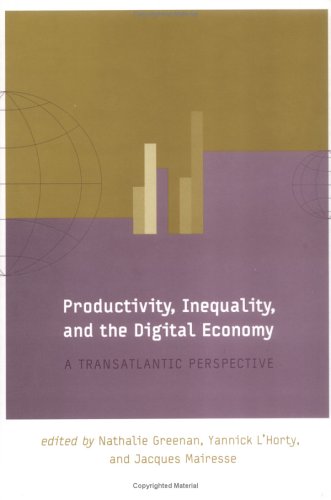 Beispielbild fr Productivity, Inequality, and the Digital Economy: A Transatlantic Perspective zum Verkauf von ThriftBooks-Atlanta