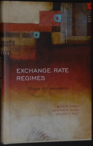 Beispielbild fr Exchange Rate Regimes: Choices and Consequences zum Verkauf von Anybook.com