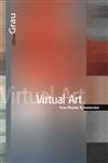 Beispielbild fr Virtual Art : From Illusion to Immersion zum Verkauf von Better World Books