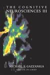 The Cognitive Neurosciences. Third Edition