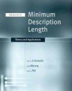 Beispielbild fr Advances In Minimum Description Length: Theory And Applications (NEURAL INFORMATION PROCESSING SERIES) zum Verkauf von -OnTimeBooks-