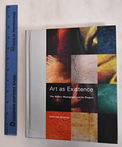 Beispielbild fr Art as Existence: The Artist's Monograph and Its Project (MIT Press) zum Verkauf von Lowry's Books