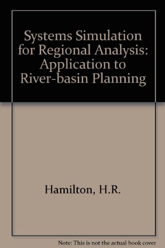 Stock image for Systems Simulation for Regional Analysis: An Application to River-basin Planning for sale by Phatpocket Limited