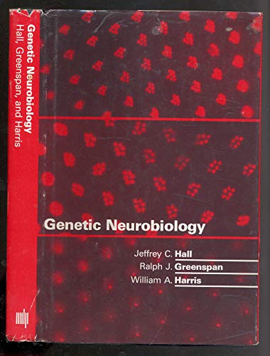 Genetic Neurobiology.