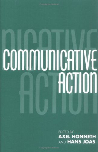 Stock image for Communicative Action: Essays on Jrgen Habermas's The Theory of Communicative Action (Studies in Contemporary German Social Thought) for sale by Irish Booksellers