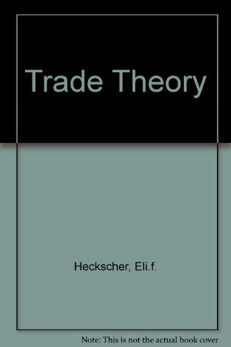 Imagen de archivo de Heckscher-Ohlin Trade Theory a la venta por Phatpocket Limited