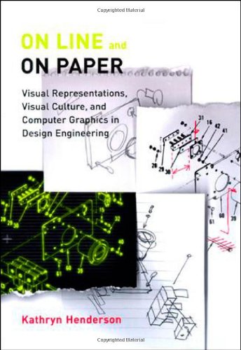 Stock image for On Line and On Paper: Visual Representations, Visual Culture, and Computer Graphics in Design Engineering (Inside Technology) for sale by Wonder Book