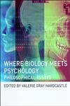 Beispielbild fr Where Biology Meets Psychology: Philosophical Essays (Bradford Books) (A Bradford Book) zum Verkauf von WorldofBooks
