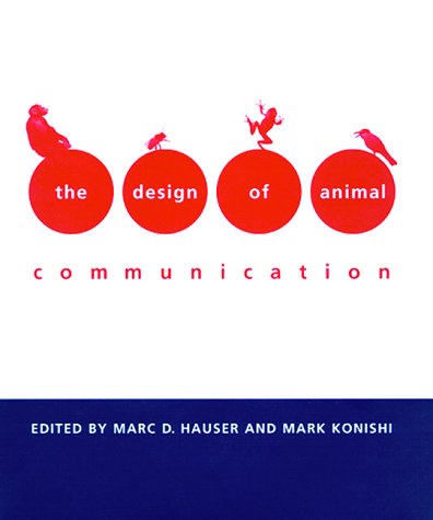 Imagen de archivo de The Design of Animal Communication a la venta por Better World Books