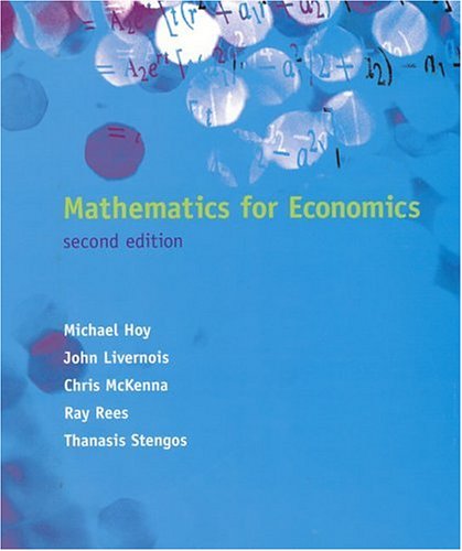 Beispielbild fr Mathematics for Economics - 2nd Edition zum Verkauf von Zoom Books Company