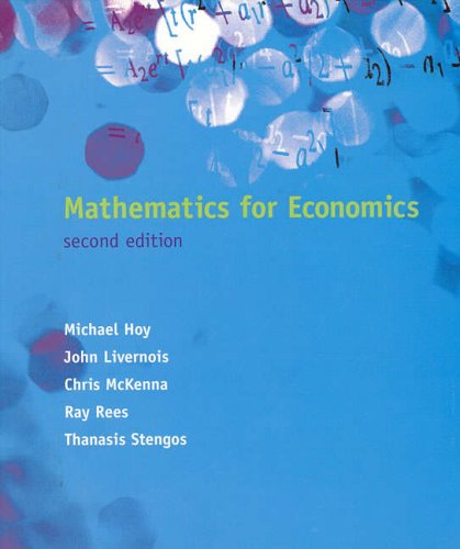 Stock image for Mathematics for Economics - 2nd Edition for sale by Zoom Books Company