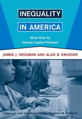 9780262083287: Inequality in America: What Role for Human Capital Policies?