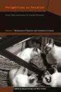 9780262083355: Perspectives on Imitation: From Neuroscience to Social Science - Volume 1: Mechanisms of Imitation and Imitation in Animals