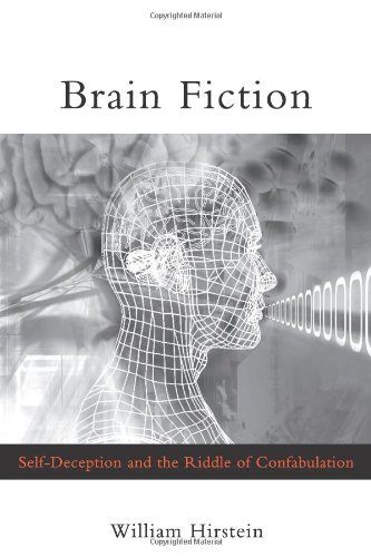 Beispielbild fr Brain Fiction: Self-Deception and the Riddle of Confabulation - 1st Edition/1st Printing zum Verkauf von Books Tell You Why  -  ABAA/ILAB