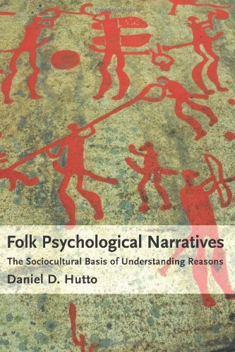 Imagen de archivo de Folk Psychological Narratives: The Sociocultural Basis of Understanding Reasons (MIT Press) a la venta por Pink Casa Antiques