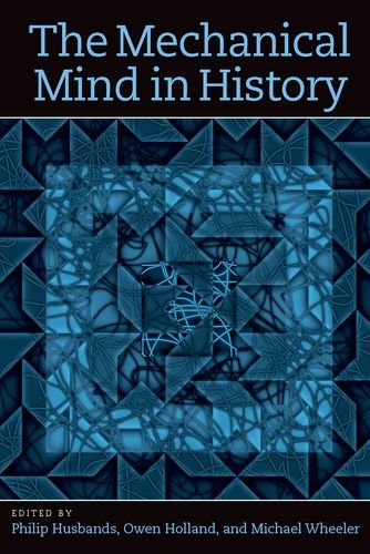 Stock image for The Mechanical Mind in History for sale by Better World Books