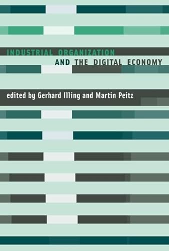 Beispielbild fr Industrial Organization and the Digital Economy zum Verkauf von Atticus Books