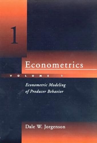 9780262100823: Econometrics – Econometric Modeling of Producer Behavior V 1